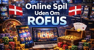 Bedste Casino Uden ROFUS En Guide til Online Spil
