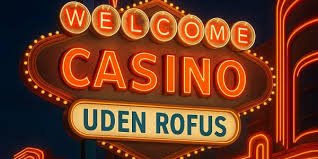Udenlandske Casino Uden ROFUS Bonus Din Guide til Bedste Casinotilbud Udenlandske Casino Uden ROFUS Bonus Din Guide til Bedste Casinotilbud