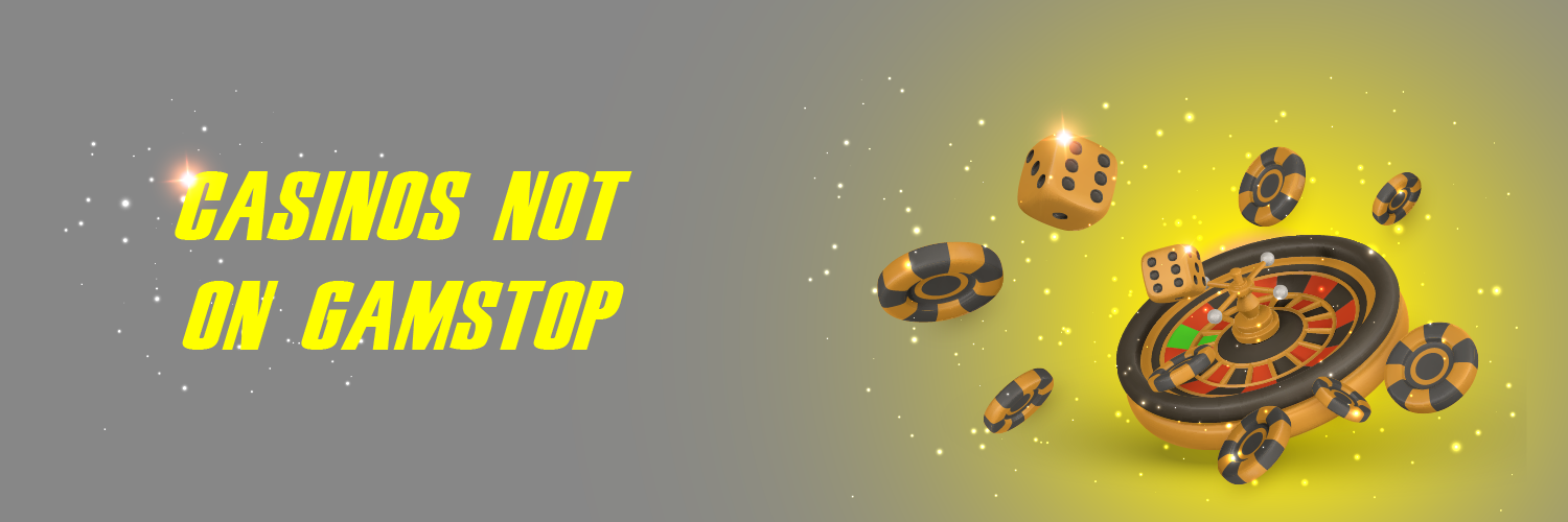 Exploring Casinos Not Under GamStop A Comprehensive Guide -1195389369 Exploring Casinos Not Under GamStop A Comprehensive Guide -1195389369